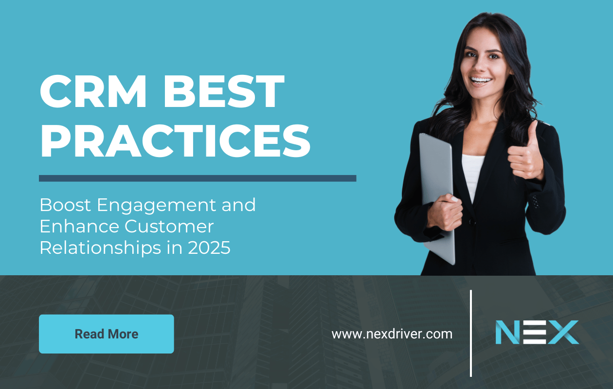 CRM Best Practices to Boost Engagement and Enhance Customer Relationships in 2025