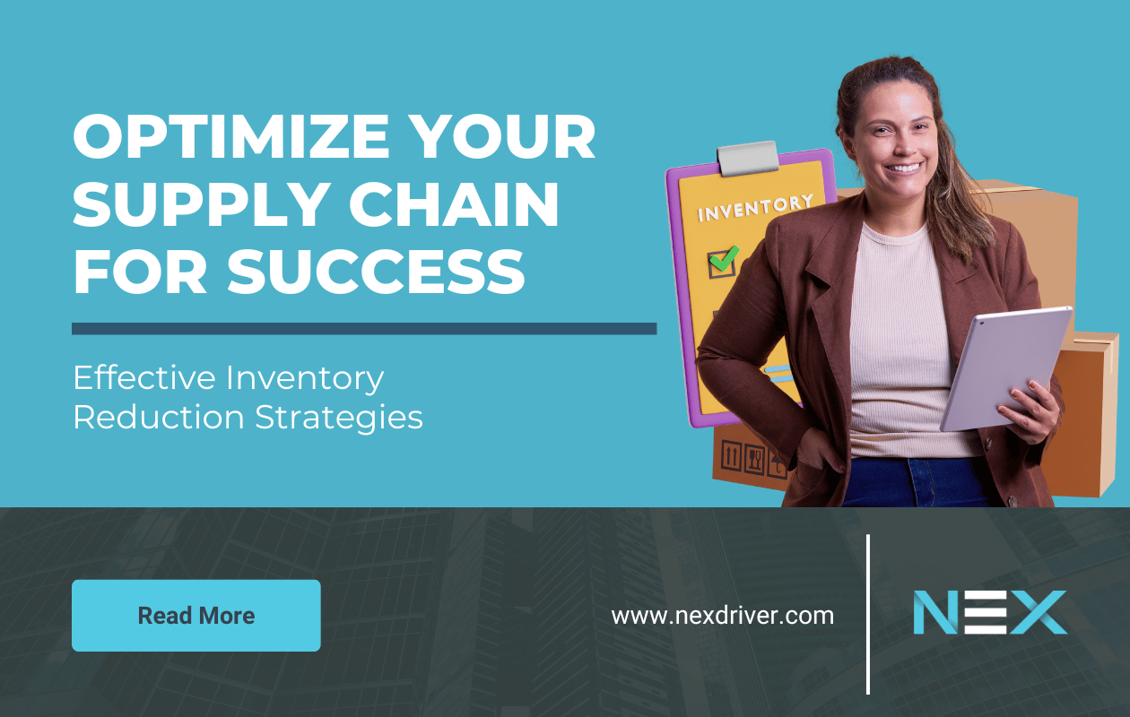 Effective Inventory Reduction Strategies: Optimize Your Supply Chain for Success